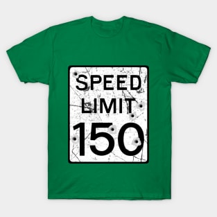 Speed Limit T-Shirt